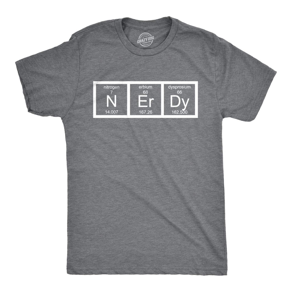 Nerdy Periodic Table Funny Science Chemistry T Shirt | Funny T Shirts, Graphic Apparel for Men, Cool Nerd Short Sleeve, Science, Soft Cotton Blend, Novelty Tees for Guys