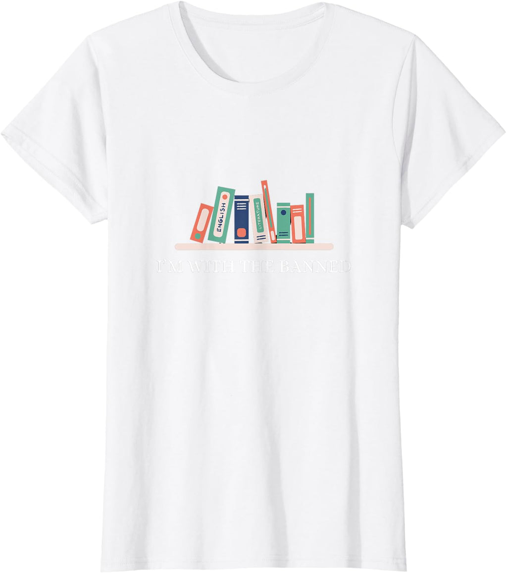 I'm With The Banned, Banned Books, Banned Books desing T-Shirt