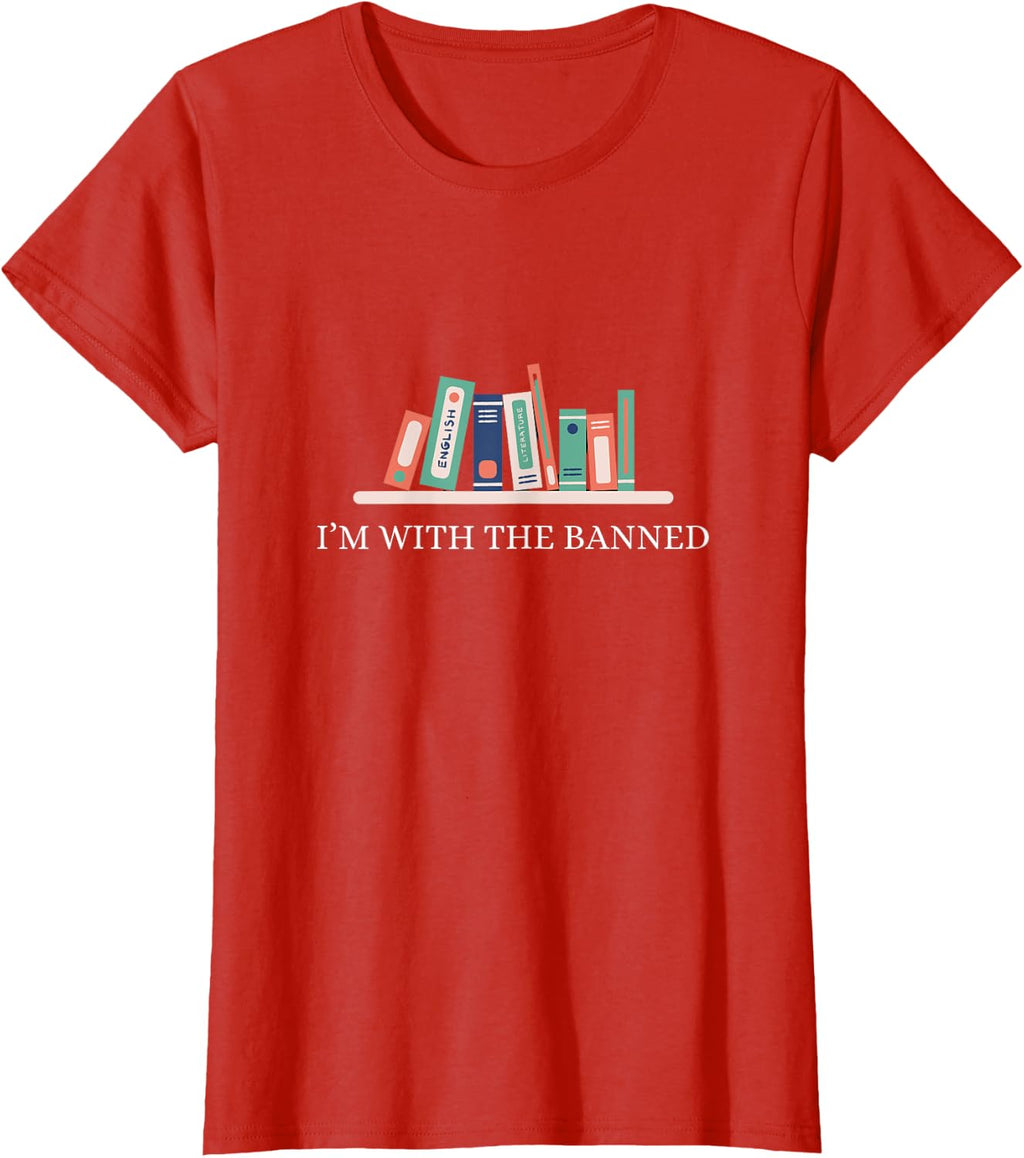 I'm With The Banned, Banned Books, Banned Books desing T-Shirt